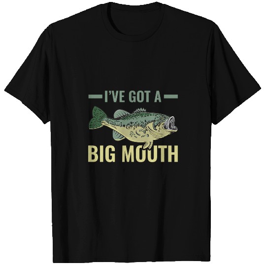 Fishing Fun Ive Got A Big Mouth Fish Largemouth Bass Fishermen T-Shirts