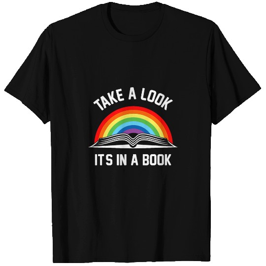 Book Fun Take A Look Its A Book Retro Rainbow Reading Bookworm T-Shirts