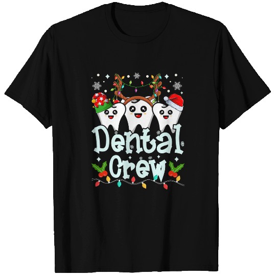 dentists Job Christmas Dental Crew dentistsry dentists Assistant Hygienist T-Shirts