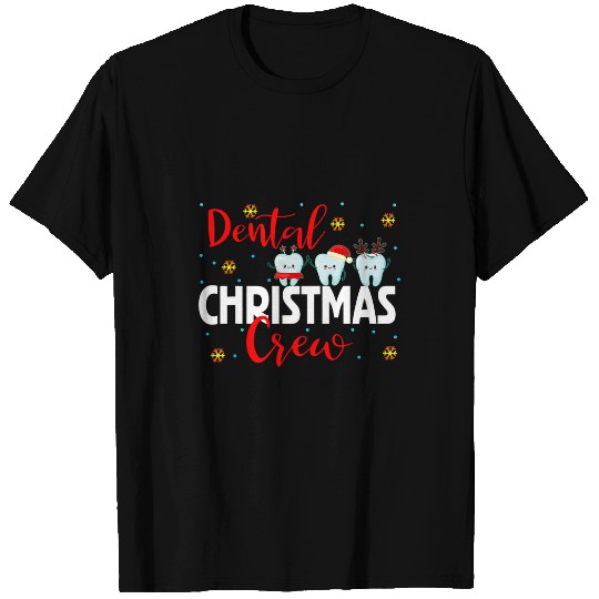 dentists Job Christmas Dental Crew dentists Group Matching T-Shirts