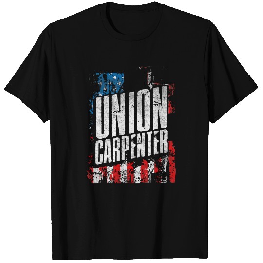 Woodworker Job Union Carpenter Labor Day Skilled Union Worker Laborer 5 T-Shirts