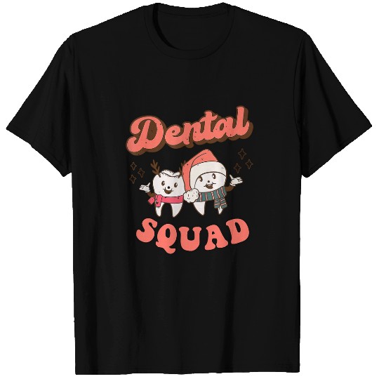 dentists Job Christmas Dental Squad Retro dentistsl Crew Group CoWorkers T-Shirts