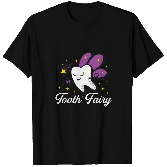 dentists Job Tooth Fairy dentists 01 T-Shirts