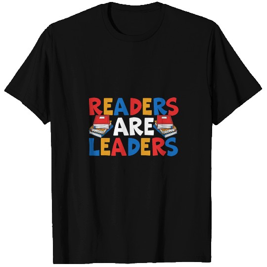 Book Fun Readers Are Leaders Book Reading Teacher Bookworm Librarian 0 T-Shirts