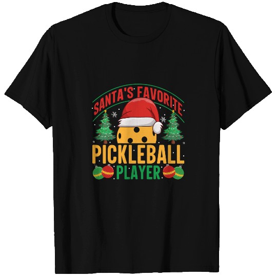 Sport Pickleball Christmas Funny Santa Favorite Pickleball Player Crew Funny T-Shirts