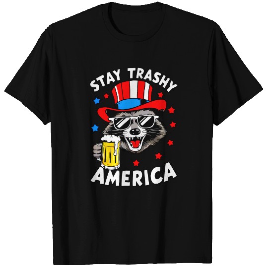 Beer Fun 4th Of July Stay Trashy America Raccoon With Beer July Party 1 T-Shirts