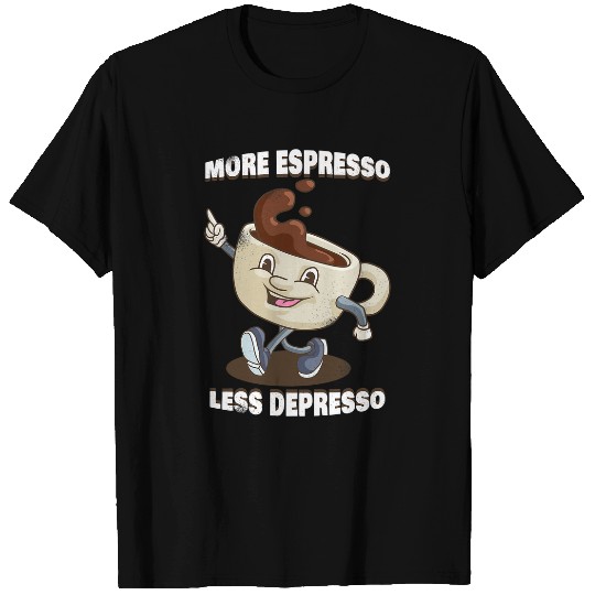 Coffee Fun More Espresso Less Depresso Retro Pun Groovy Funny Coffee T-Shirts