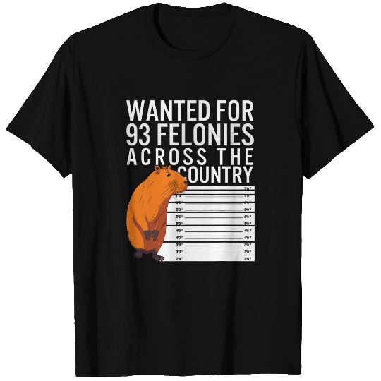capybaras Pet Wanted For 93 Felonies Across The Country Cute Tee T-Shirts
