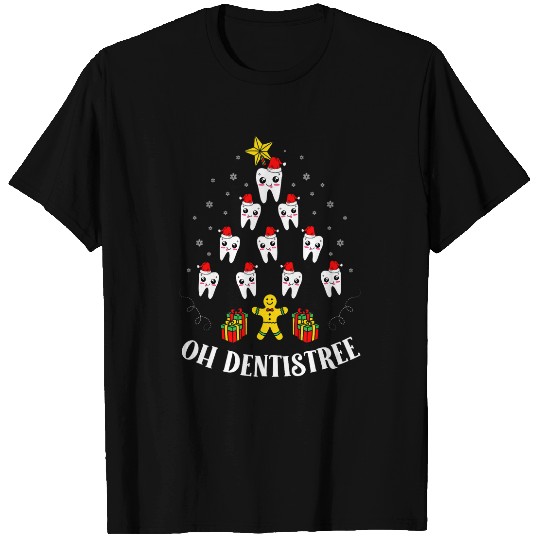 dentists Oh Dentistree Funny xmass Christmas Dental Assistant 21 T-Shirts