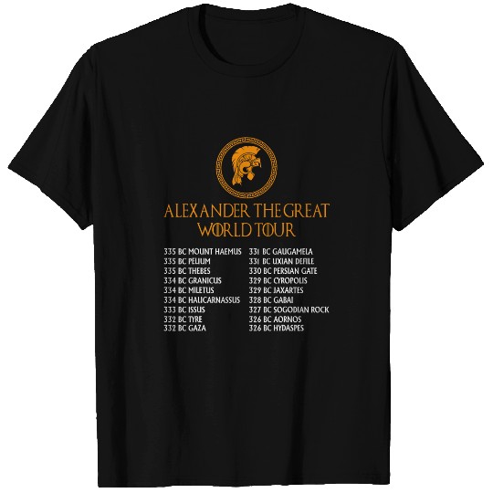 Ancient Greek History Alexander The Great World Tour T-Shirts