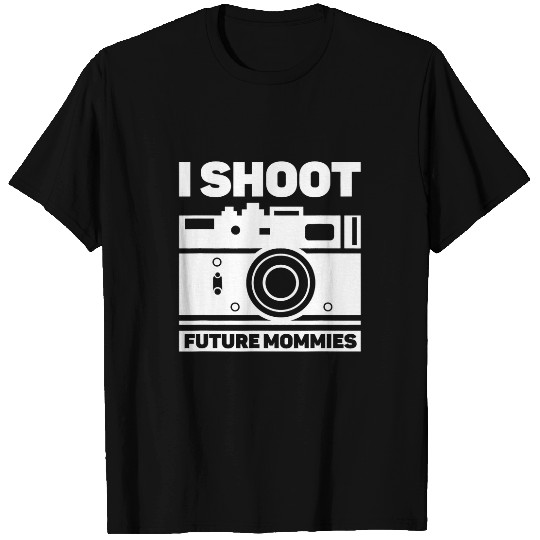 Photographer Job I Shoot Future Mommies Maternity Photography T-Shirts