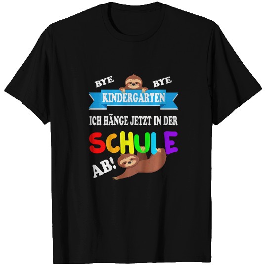 Sloth Pet Kids Bye Kindergarten I m hanging now in the school ab sloth T-Shirts