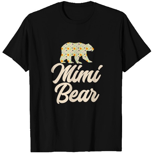 Bear Pet Mimi Bear Mothers Day Design For All Amazing Women T-Shirts