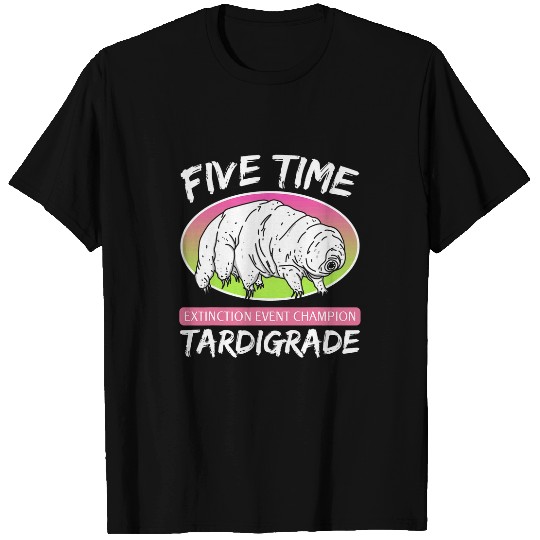 Bear Pet Tardigrade Water Bear Extinction Event Champion Tdesign Tde 4 T-Shirts