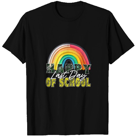 Happy Last Day Of School Rainbow Teacher Class Dismissed T-Shirts