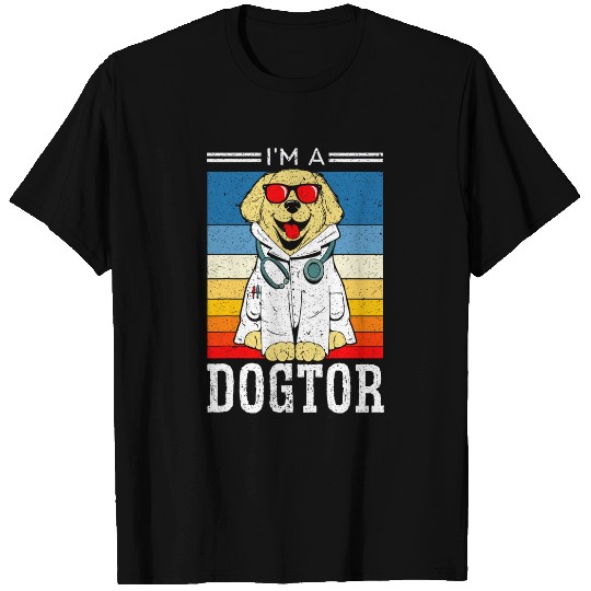 Im A Dogtor Veterinarian Animal Doctor Future Vet 1 T-Shirts
