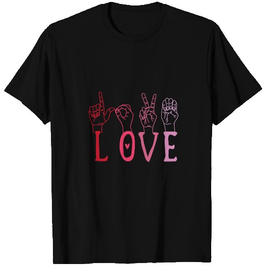 Funny Valentines Day ASL Love tee Sign Language for women T-Shirts