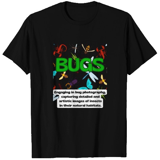 Beetle Insect Bugs Engaging in bug photography T-Shirts