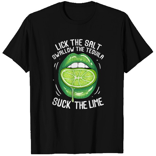 Wines Fun Funny Cinco De Mayo Lick Salt Swallow Tequila Suck Lime 8 T-Shirts
