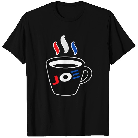 Coffee Fun Joe Biden Cup of Joe Coffee Lover Meme T-Shirts