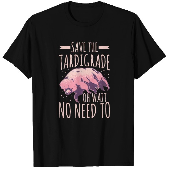 Bear Pet Water Bear Tardigrade Design for a Tardigrade Lover T-Shirts