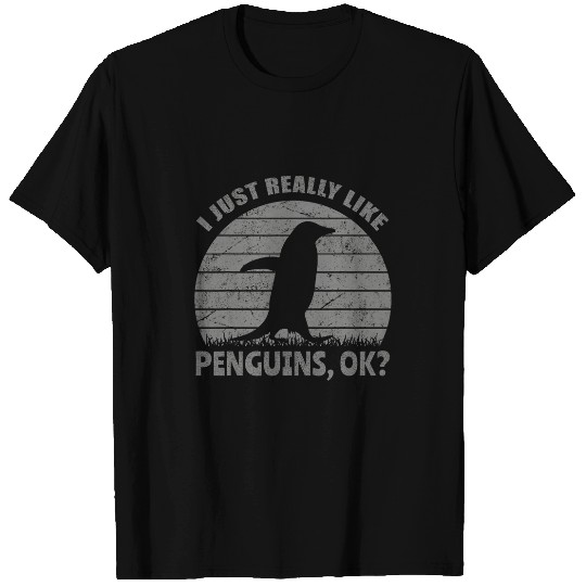 Penguin Pet I Just Really Like Penguins Ok Distressed Penguin T-Shirts