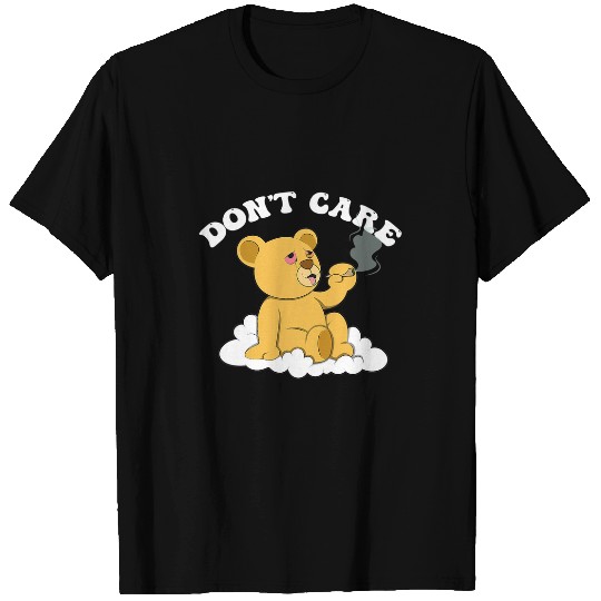 Bear Pet dont care bear funny text humour happy T-Shirts