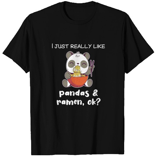 Panda Pet Ramen Funny Panda Lover Pandas and Ramen Noodles T-Shirts