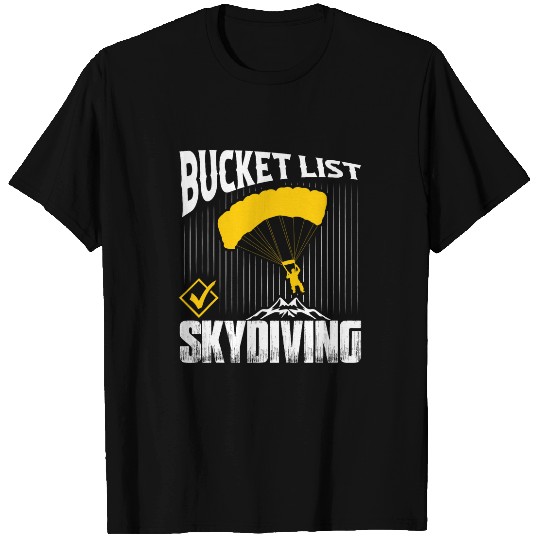 Bucket List Skydiving Skydiver Parachute T-Shirts