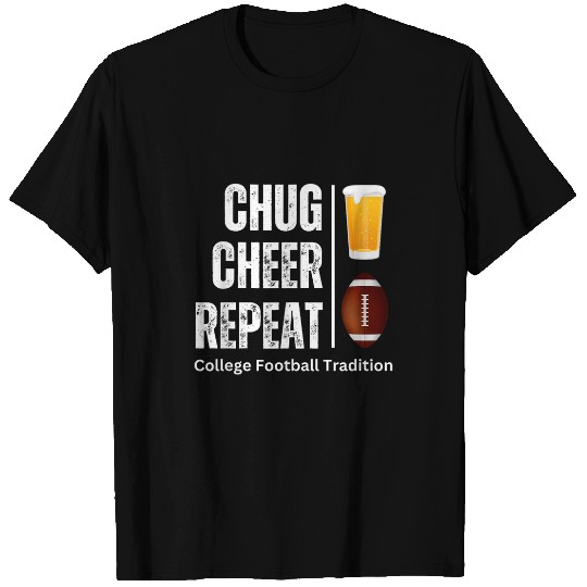 Beer Fun Chug Cheer Repeat Beer College Football Funny Common T-Shirts
