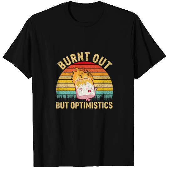 Burnt Out But Optimistic Funny Marshmallow For Camping Retro 2 T-Shirts