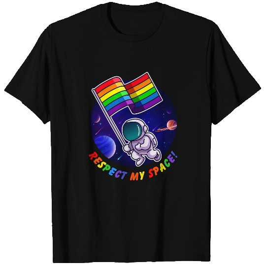 Respect My Space Gay Pride Rainbow Flag Astronaut Gay Male T-Shirts