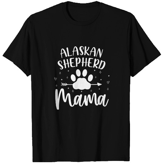 Born To Be An Alaskan Shepherd Mama Mom Funny T-Shirts