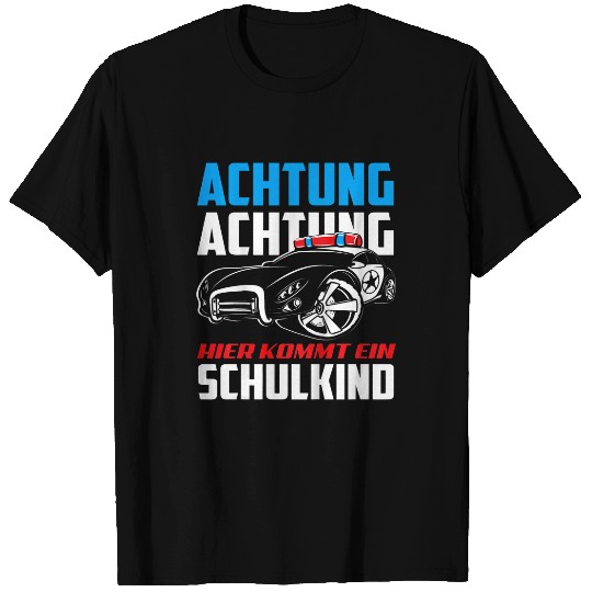 Kids Achtung Hier Kommt Schulkind Police School Child T-Shirts