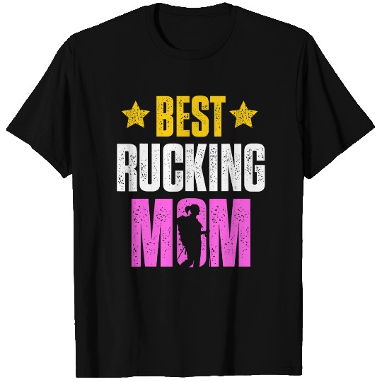 bests Rucking Mom Rucksack Ruck Backpack Workout Rucking T-Shirts