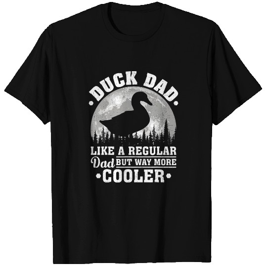 Duck Pet Dad Like A Regular Dad Funny Duck Father s Day T-Shirts