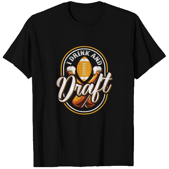 Funny Fantasy Football Trophy Draft Beer and Draft T-Shirts