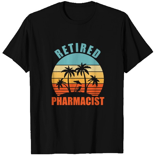 Pharmacist Job retired pharmacist pharmacy happy retirement T-Shirts