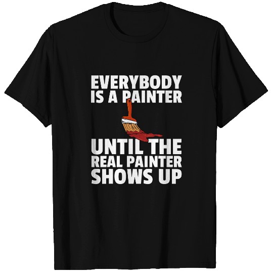 Painter Painting Art Artist Decorator T-Shirts