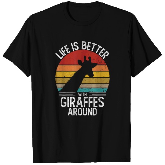 Giraffe Pet Life is Better with Giraffes Around Retro Giraffe T-Shirts