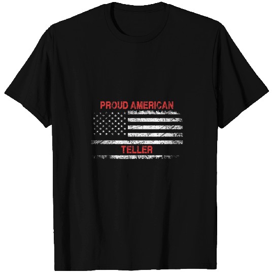 Proud American Patriotic USA Flag Gift Teller T-Shirts