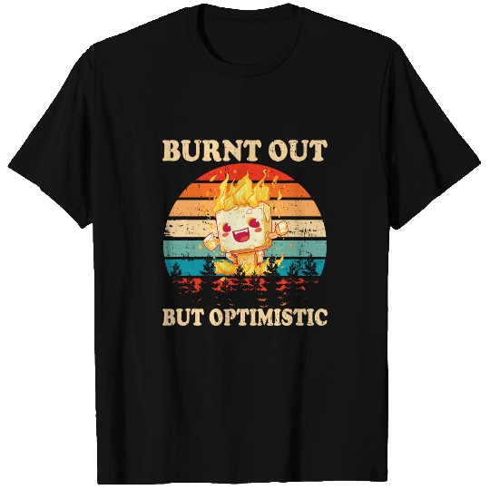 Burnt Out But Optimistic Funny Marshmallow Retro Camping 5 T-Shirts