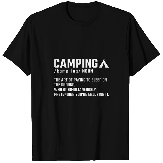 Camping Definition Camper T-Shirts
