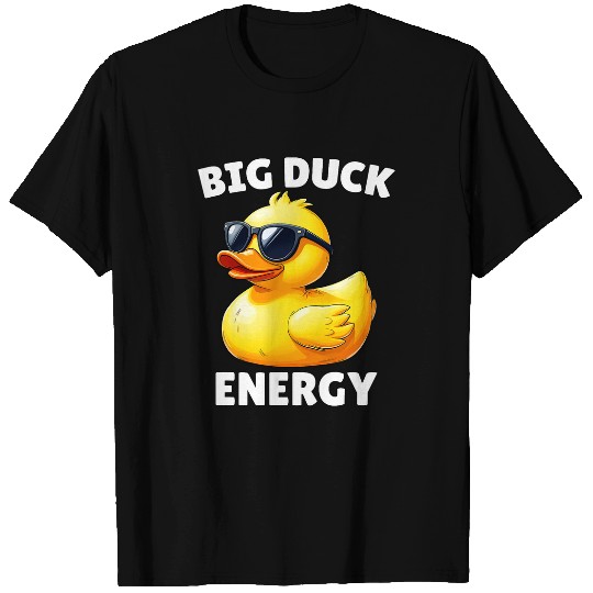 Duck Pet Big Duck Energy Rubber Ducky Yellow Duck Funny Meme T-Shirts