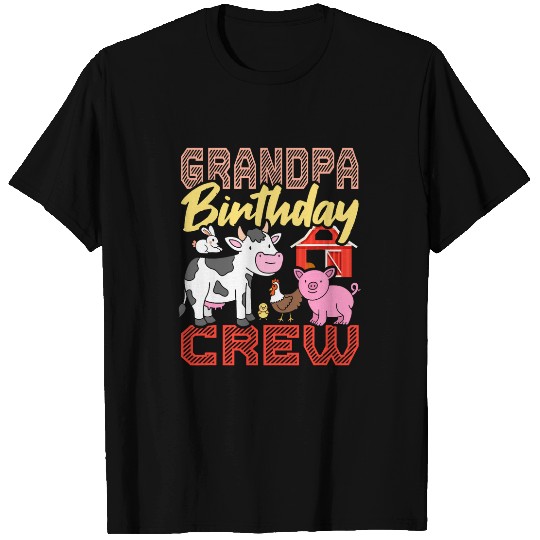 Grandpa Birthday Crew Farm Animals Birthday Party Supplies T-Shirts