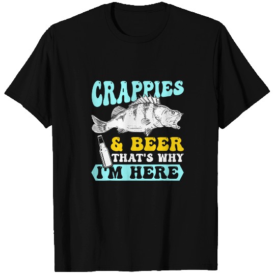 Crappy Fishing and Beer Fisherman Dad Hook Freshwater Fish T-Shirts