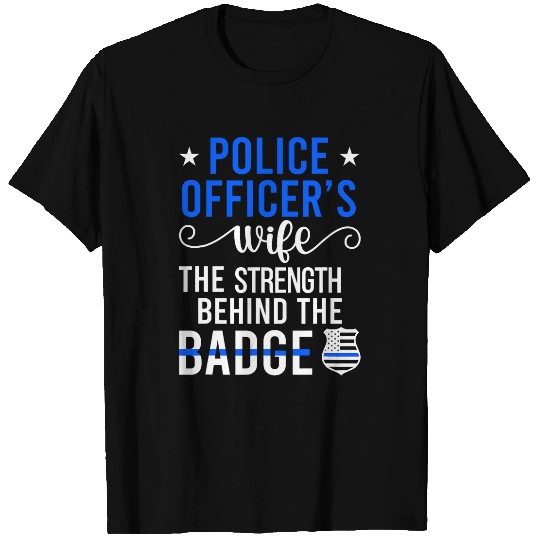 Police Job Wife Of A Police Officer Proud Police Wife T-Shirts
