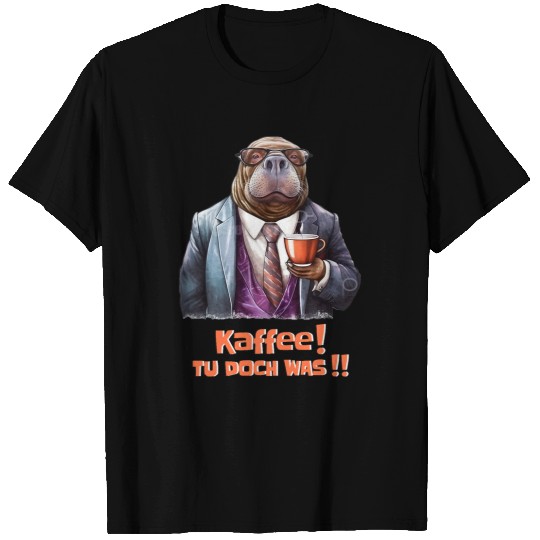 Coffee Fun Kaffee Tu doch was Walrus with Coffee Mug Funny Sayings T-Shirts