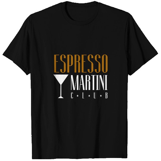 Coffee Fun Espresso Martini Club Coffee Cocktail Cafe Coffee Bar Team T-Shirts