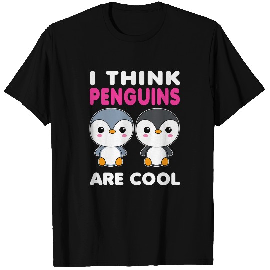 Penguin Pet I Think Penguins Are Cool Cute Kawaii Penguin T-Shirts